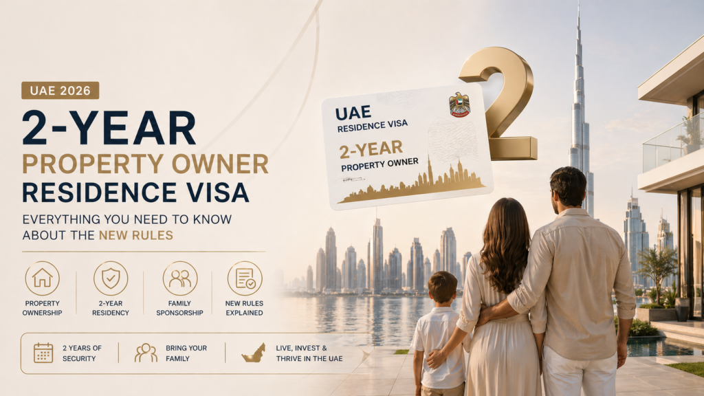 The purpose of this image is to visually communicate and reinforce the key message of the blog article: that property ownership in the UAE can now provide a clear, accessible pathway to obtaining a 2-year residence visa under updated rules.